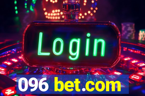 096 bet.com